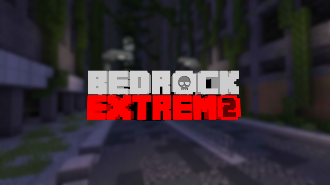 Bedrock Extremo 2